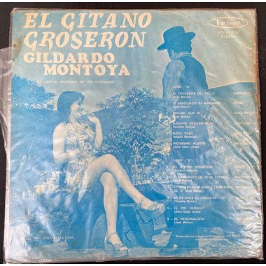 Gildardo Montoya, El gitano groseron - Colombia 1976