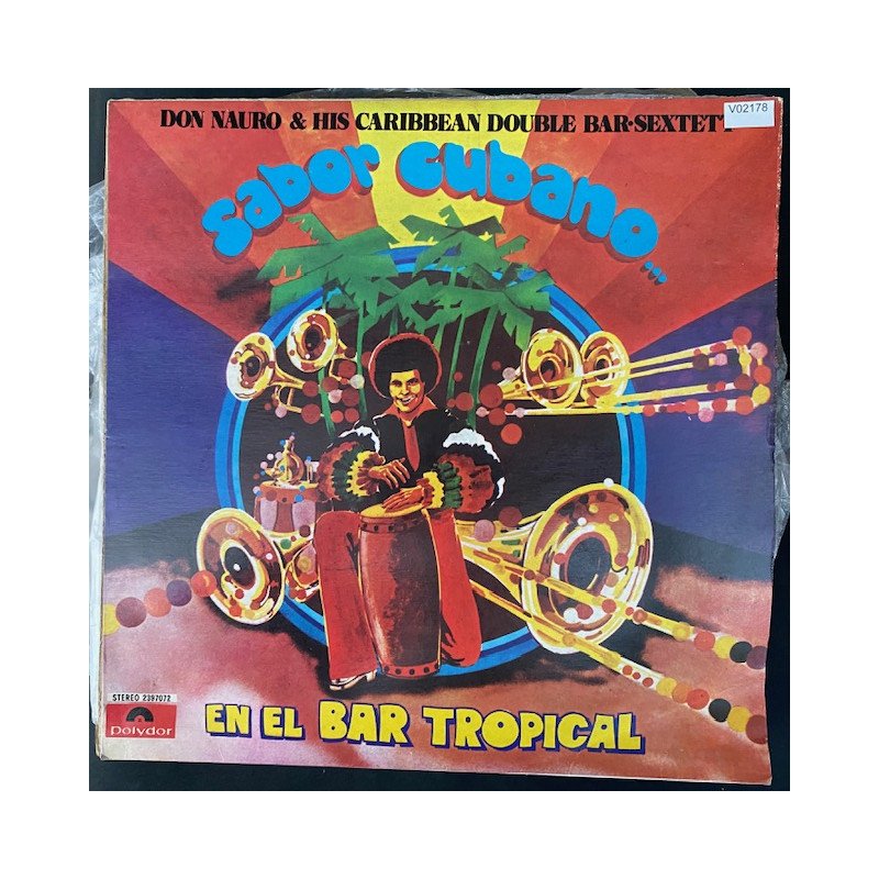 Don Nauro & his caribbean double bar sextett, Sabor Cubano - Colombia 1977