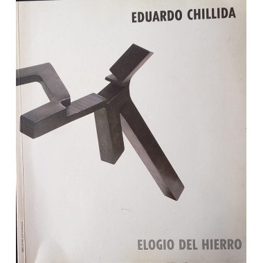 Eduardo Chillida, Elogio del Hierro 1998