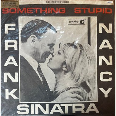 Frank Sinatra - Frank & Nancy Sinatra, Something Stupid - Colombia  -  1962