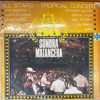 Sonora Matancera - All Stars La Tropical Concert - Colombia- Colombia