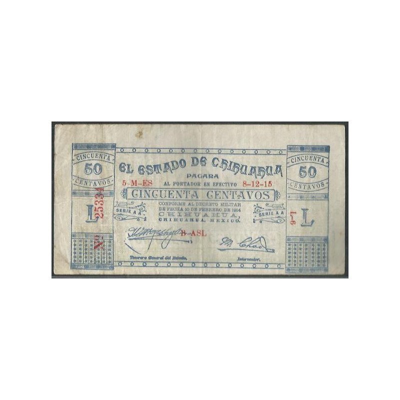 Mexico - El Estado de Chihuahua, 50 Centavos 10 Feb 1914 Serie L Ps527a