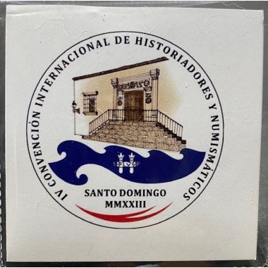Santo Domingo 2023, 4° Convencion int. de Historiadores Numismaticos
