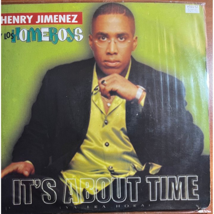 Henry Jimenez y Los Homeboys It's About Time Colombia 1997