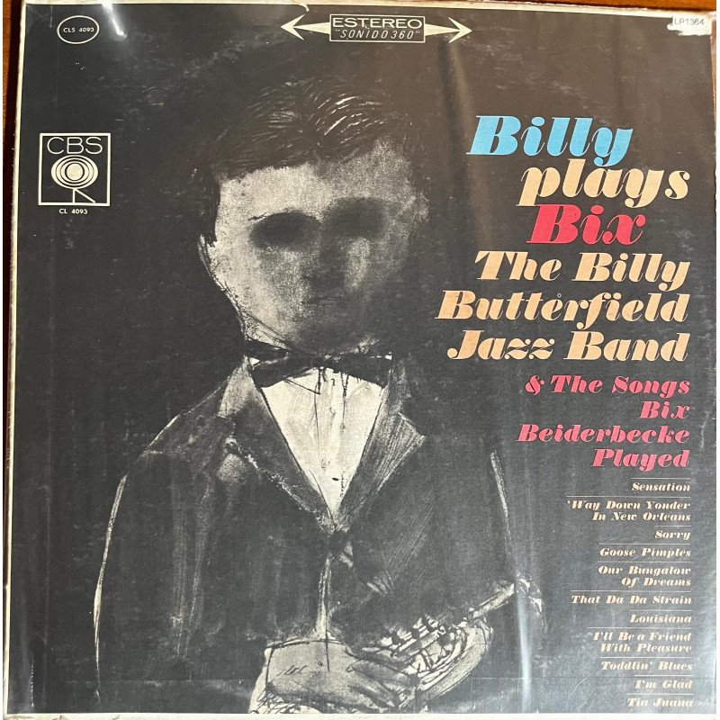 The Billy Butterfield Jazz Band - Billy Plays Bix