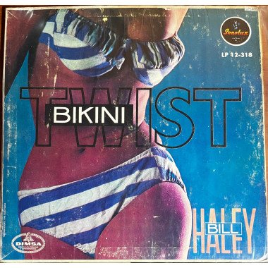 Bill Haley - Bikini Twist