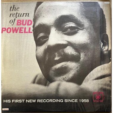 Bud Powell - The return of Bud Powell