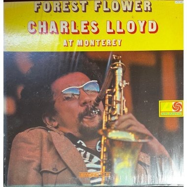 Charles Lloyd - Forest Flower at Monterrey