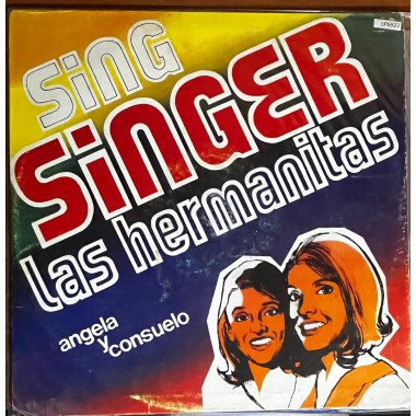 Las Hermanitas Angela Y Consuelo - Sing Singer