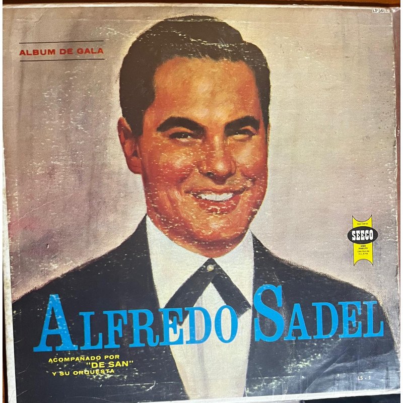 Alfredo Sadel - '' Album de Gala''