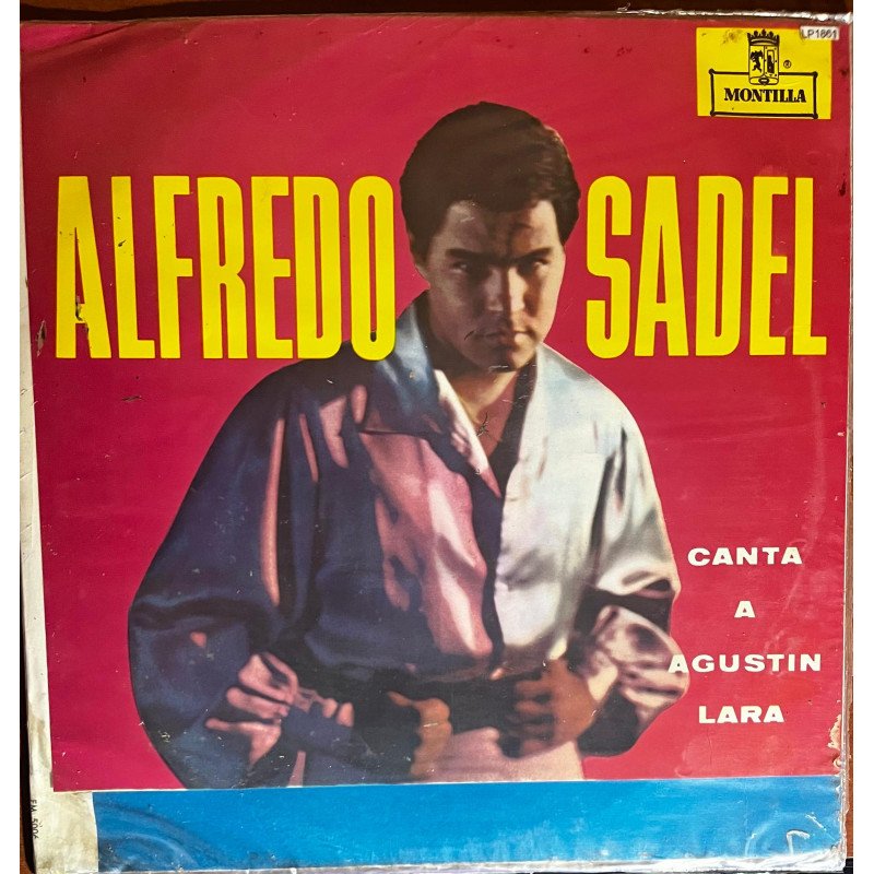 Alfredo Sadel - Canta a Agustin Lara