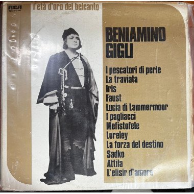 Beniamino Gigli -L'eta D'oro del Belcanto