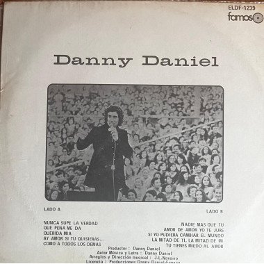 Danny Daniel - Nunca Supe la Verdad