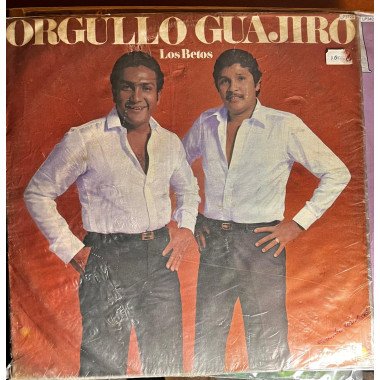 Los Betos - Orgullo Guajiro