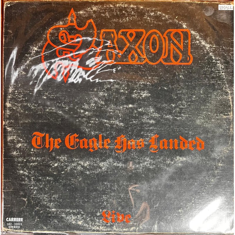 Saxon - The Eagle Has Landed