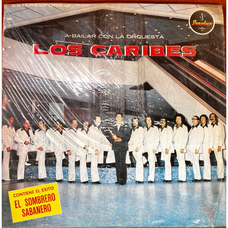 Los Caribes - A Bailar con La Orquesta