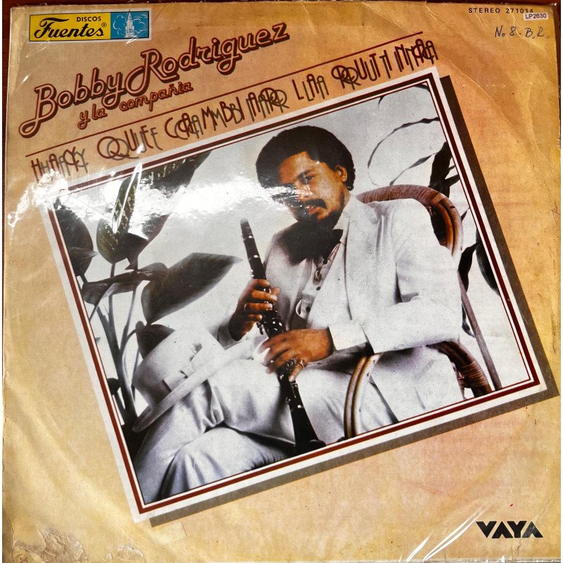 Bobby Rodriguez y La Compañia - Hay Que Cambiar La Rutina