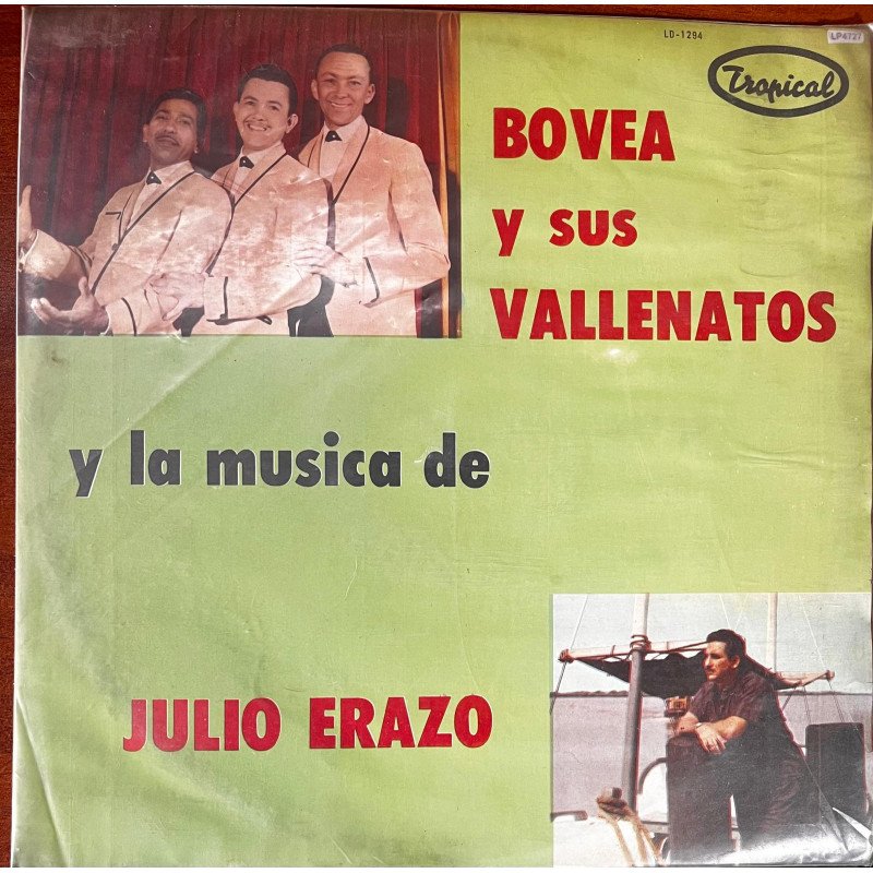 Bovea y Sus Vallenatos - La Musica De Julio Erazo