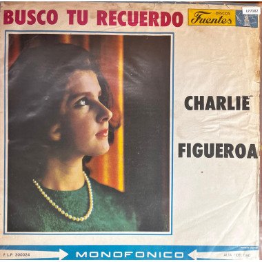 Charlie Figueroa - Busco Tu Recuerdo