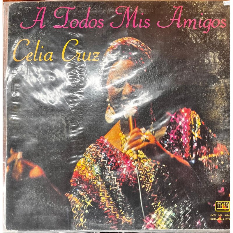 Celia Cruz - A Todos Mis Amigos