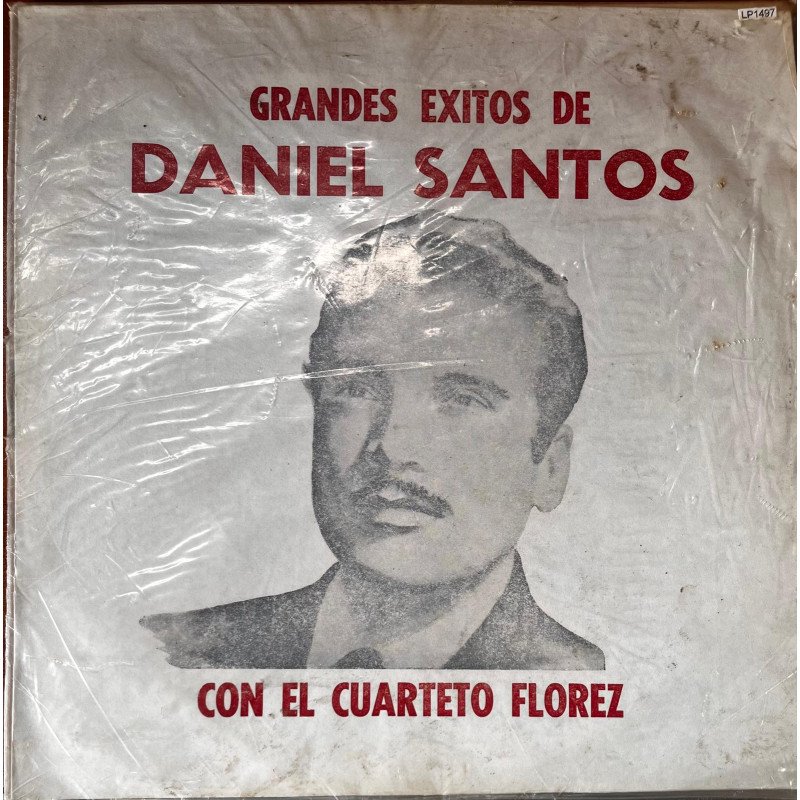 Daniel Santos con el cuerteto Flores - Grandes Exitos