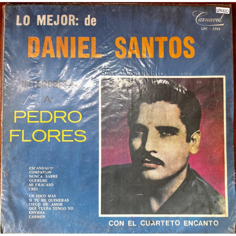 Daniel Santos - Interpreta a Pedro Flores