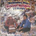 Diomedes Diaz y Colacho Mendoza - El Mundo