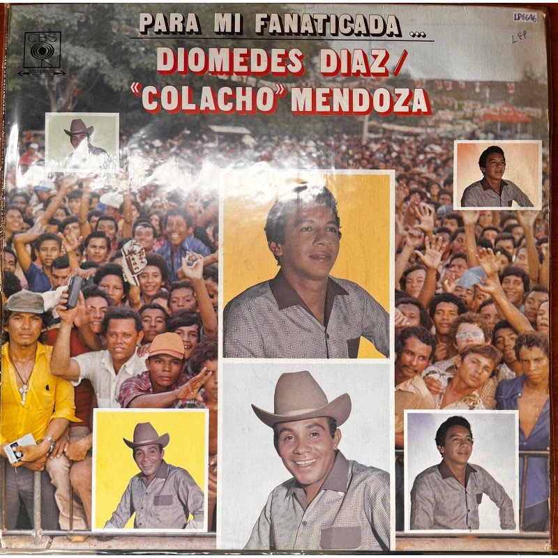 Diomedes Diaz y Colacho Mendoza - Para Mi Fanaticada...