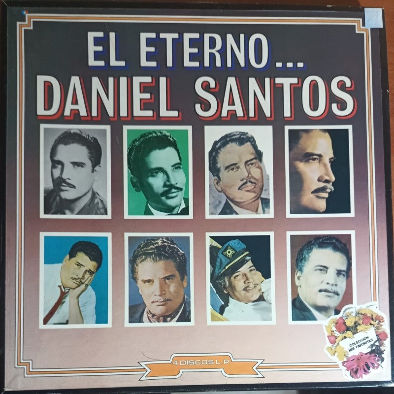 Daniel Santos - El Eterno... ( 4 Vinilos)