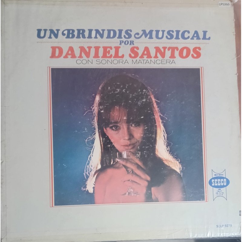 Daniel Santos - Un Brindis Musical