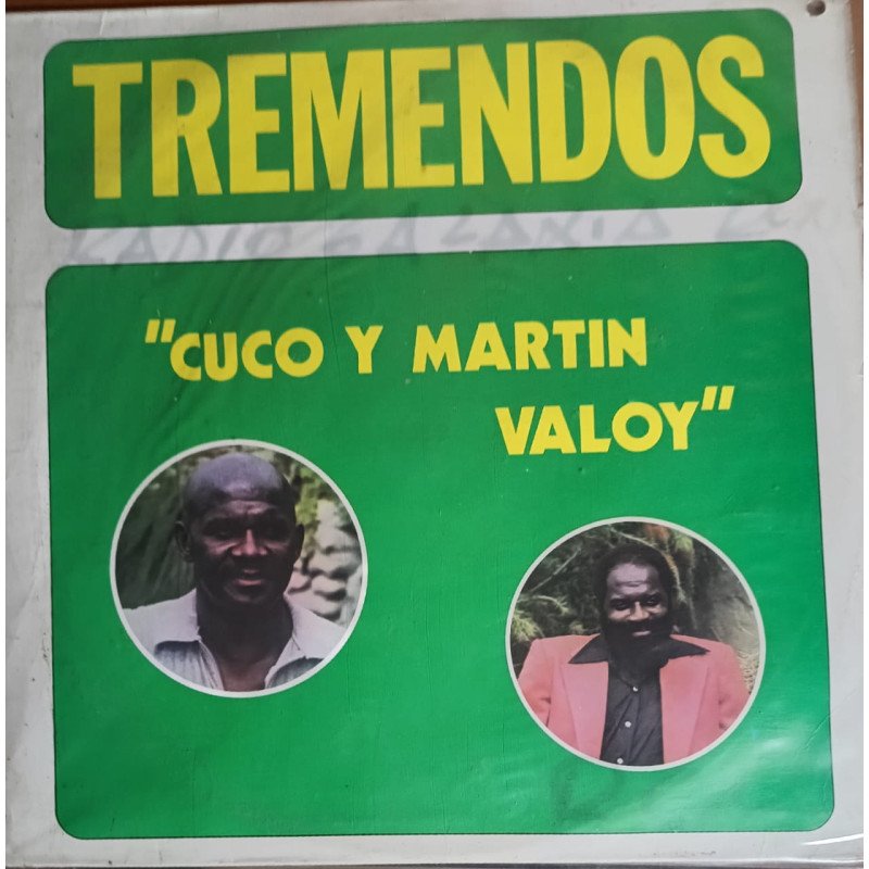 Cuco y Martin Valoy - Tremendos