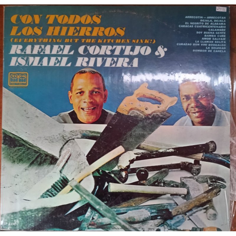 Rafael Cortijo & Ismael Miranda - Con Todos Los Fierros