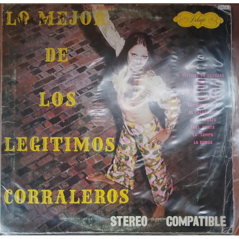 Los Corralejos de Majagual - Lo Mejor De Los Legitimos Caballeros