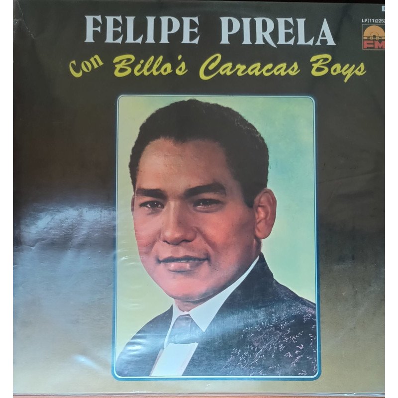 Felipe Pirela - Con Billos Caracas Boys