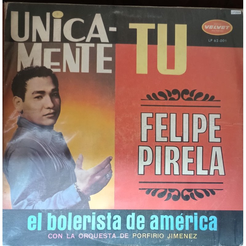 Felipe Pirela - Unicamente Tu