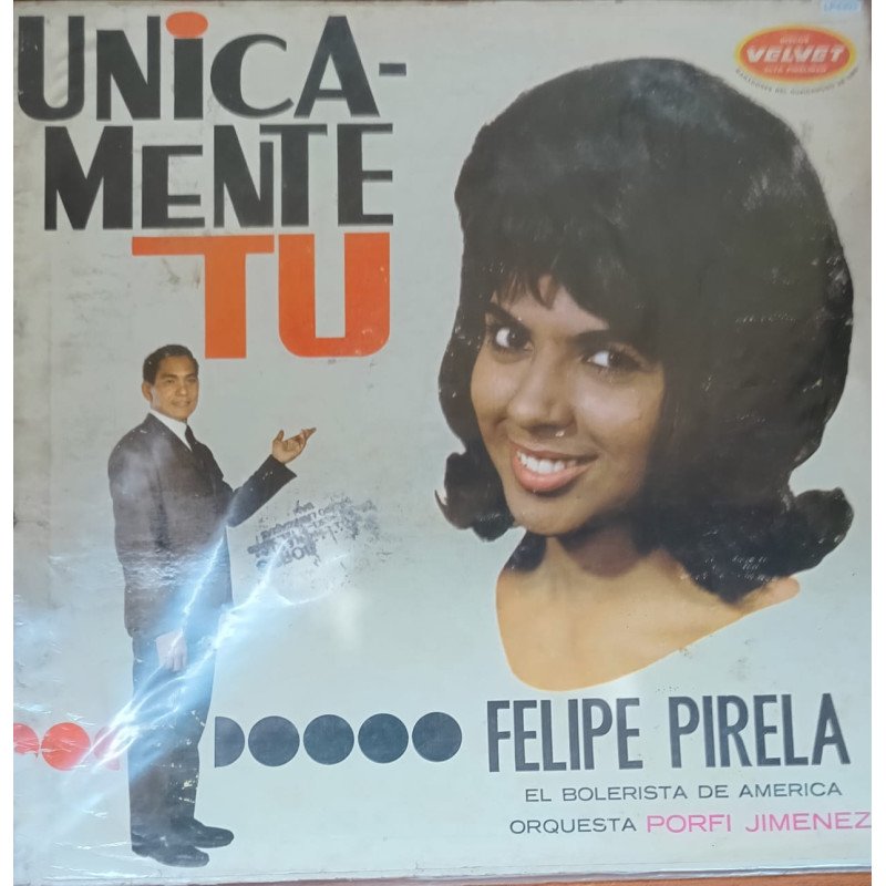 Felipe Pirela - Unicamente Tu