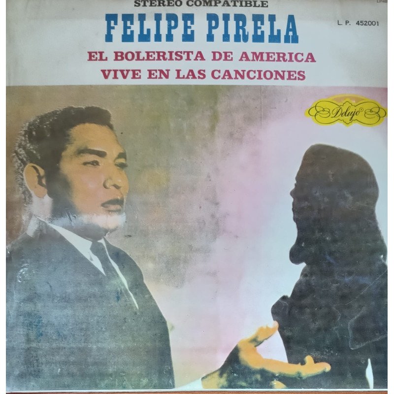 Felipe Pirela - El Bolerista De America Vive en Las Canciones