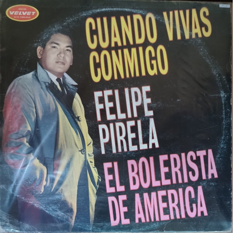 Felipe Pirela - Cuando Vivas Conmigo