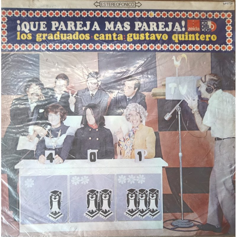 Los Graduados - ¡ Que Pareja Mas Dispareja !