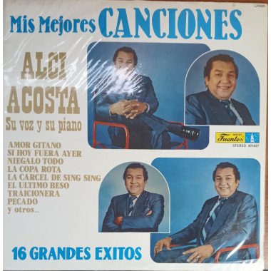 Alci Acosta - Mis Mejores Canciones