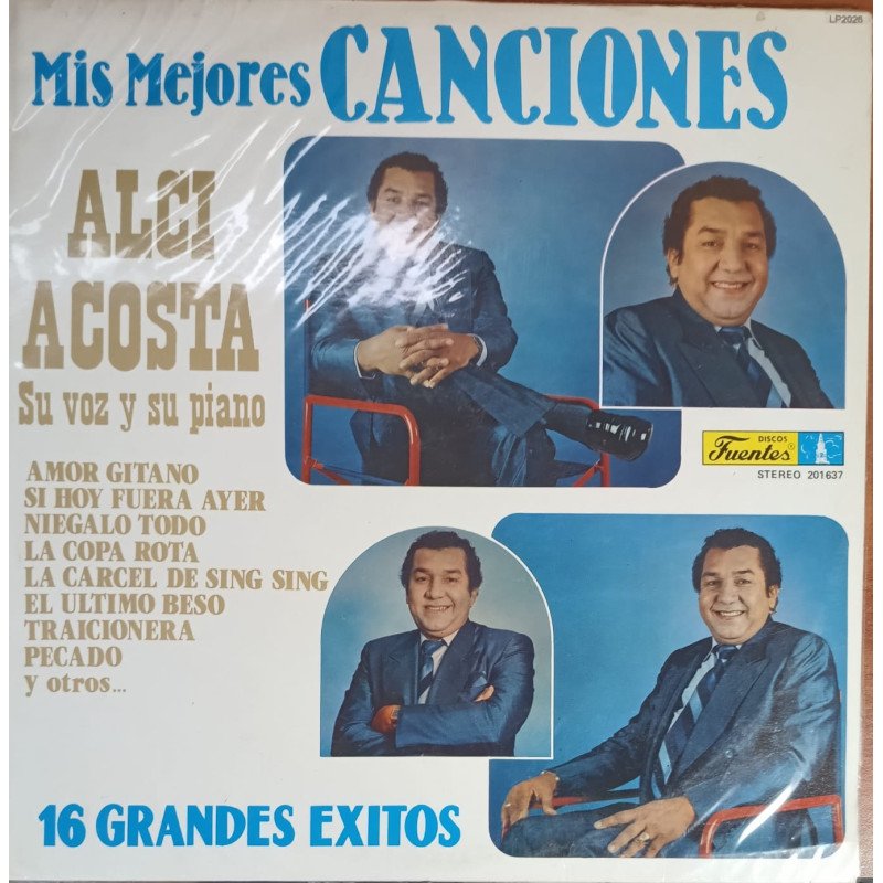 Alci Acosta - Mis Mejores Canciones