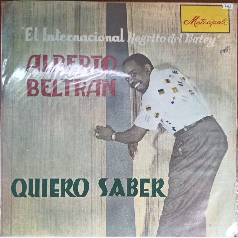 Alberto Beltran - Quiero Saber