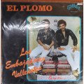 Los Embajadores Vallenatos - El Plomo