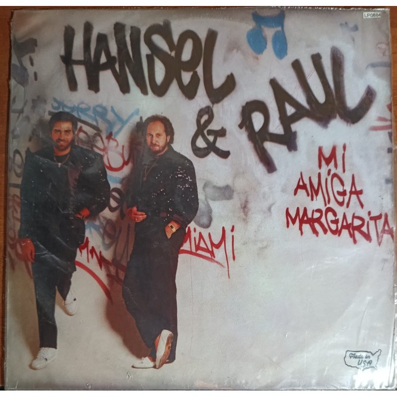 Hansel & Raul - Mi Amiga Margarita