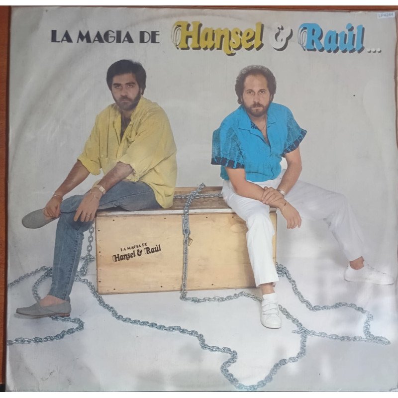 Hansel & Raul - La Magia De Hansel & Raul