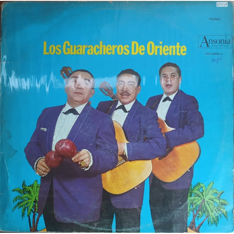 Los Guaracheros de Oriente - Como arrullo de palmas
