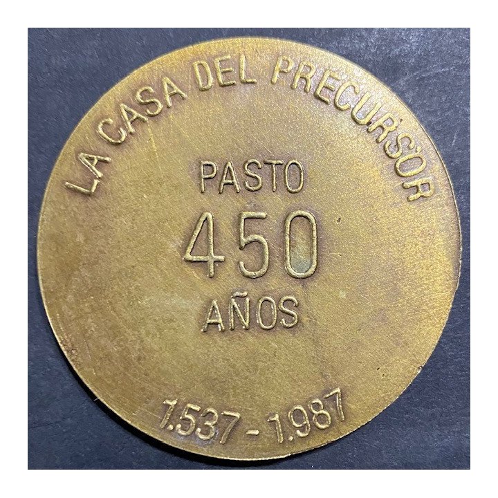 Medalla San Juan de Pasto - La casa del precursor Pasto 450 Años reverso