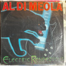 Al Di Meola - Electric Rendevouz
