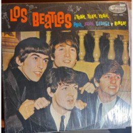 The Beatles - ¡ Yeah yeah yeah Paul John Geroge y Ringo