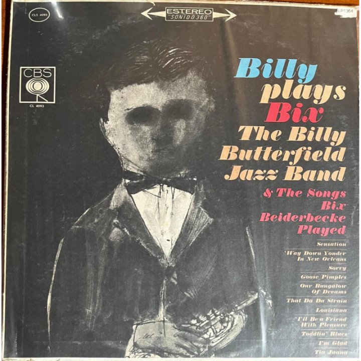 The Billy Butterfield Jazz Band - Billy Plays Bix